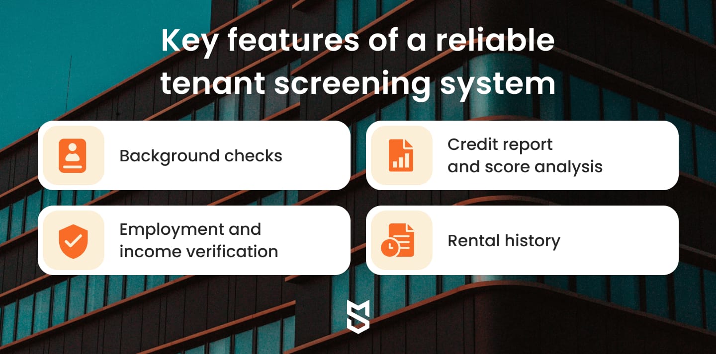 Essential features of a reliable tenant screening system