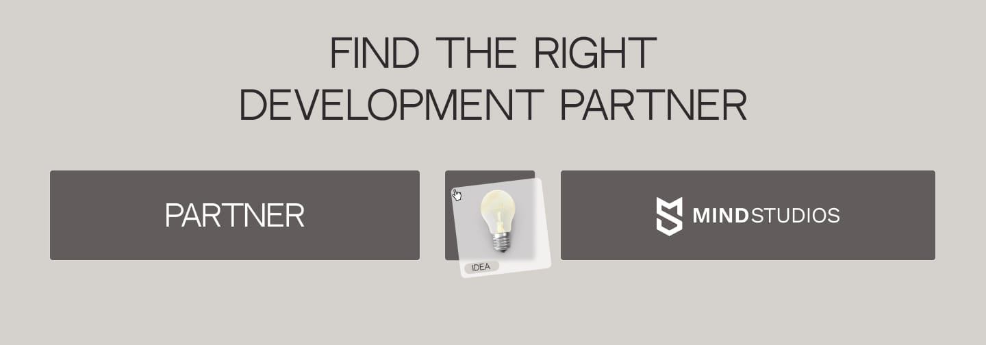 Choose the right development partner