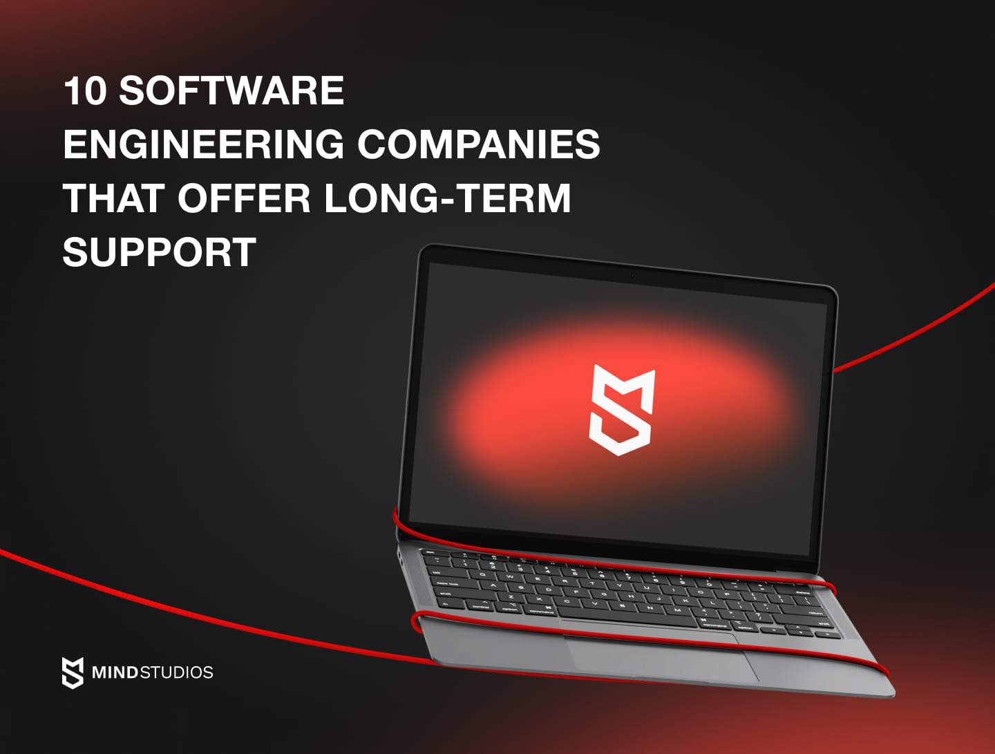 10 Software Engineering Companies that Offer Long-Term Support
